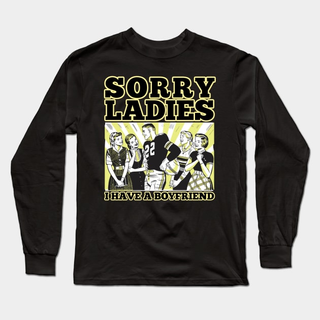 Sorry Ladies Long Sleeve T-Shirt by David Hurd Designs